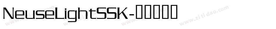 NeuseLightSSK字体转换