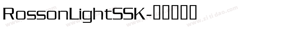 RossonLightSSK字体转换