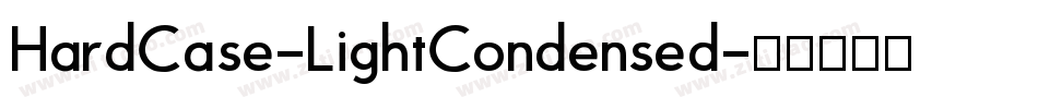 HardCase-LightCondensed字体转换