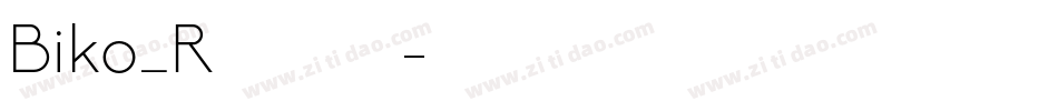 Biko_Regular字体转换