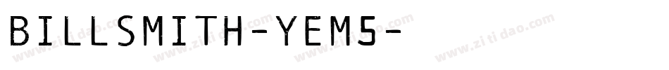 BillSmith-yem5字体转换