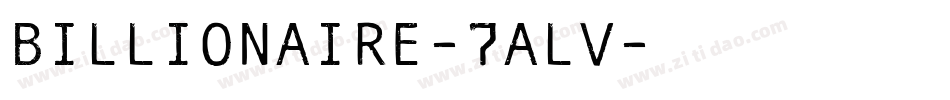 Billionaire-7ALV字体转换