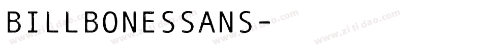 billbonessans字体转换