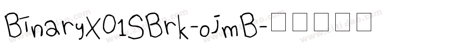 BinaryX01SBrk-ojmB字体转换