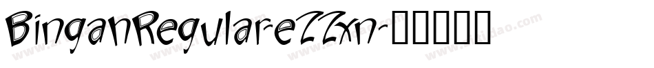 BingahRegular-eZZxn字体转换