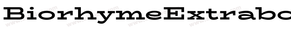 BiorhymeExtrabold-Bryw字体转换