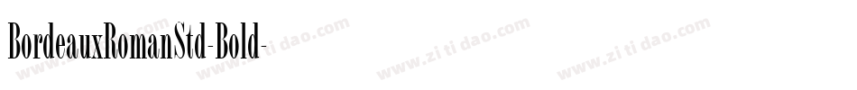 BordeauxRomanStd-Bold字体转换