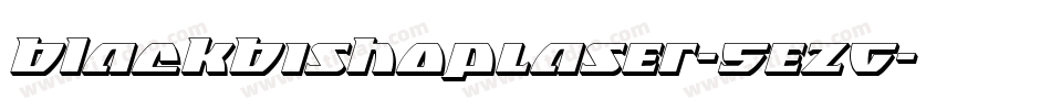 BlackBishopLaser-5eZG字体转换 BlackBishopLaser-5eZG字体转换