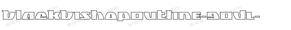 BlackBishopOutline-9ODL字体转换