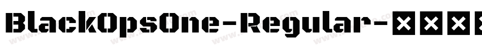 BlackOpsOne-Regular字体转换