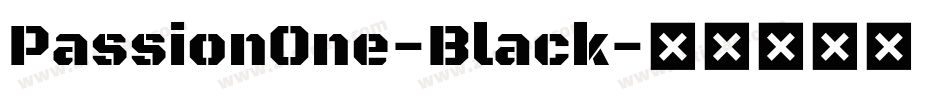 PassionOne-Black字体转换