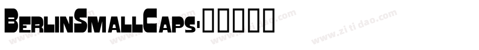 BerlinSmallCaps字体转换