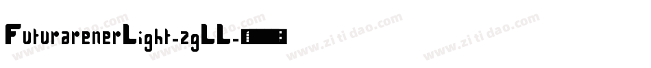 FuturarenerLight-zgLL字体转换
