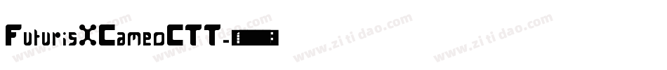 FuturisXCameoCTT字体转换