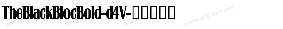 TheBlackBlocBold-d4V字体转换