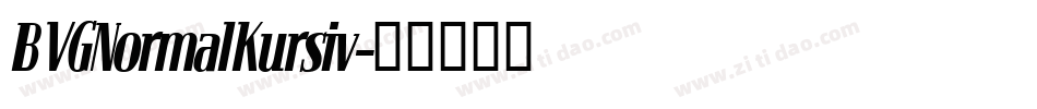 BVGNormalKursiv字体转换