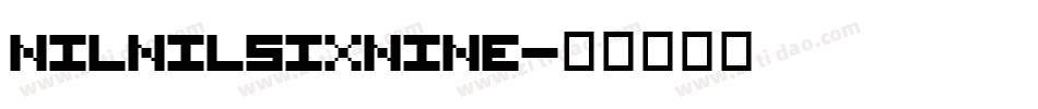 NilNilSixNine字体转换