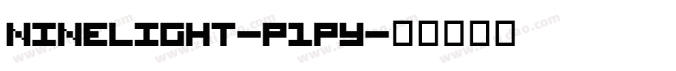 NineLight-p1py字体转换