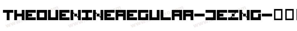 ThequeNineRegular-jEZnG字体转换
