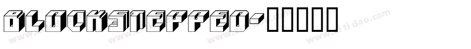 blockstepped字体转换