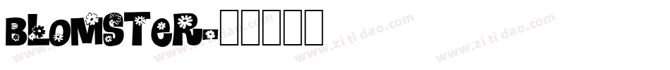 Blomster字体转换
