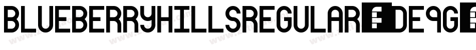 BlueberryHillsRegular-de9g字体转换