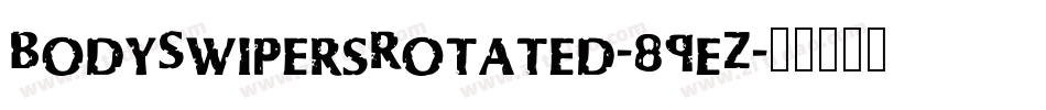 BodySwipersRotated-89eZ字体转换