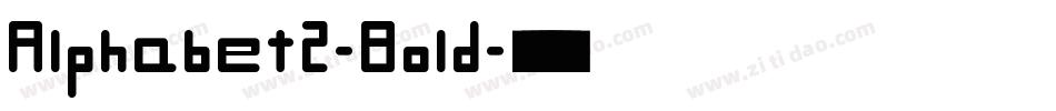 Alphabet2-Bold字体转换
