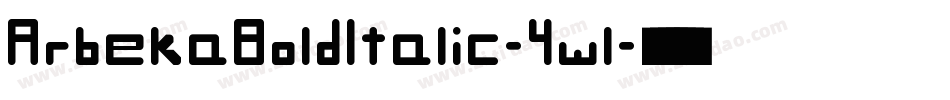 ArbekaBoldItalic-4wl字体转换