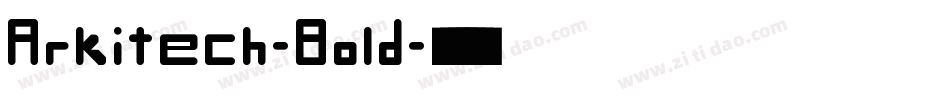 Arkitech-Bold字体转换