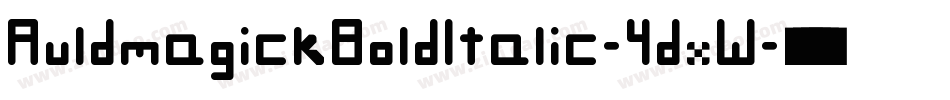 AuldmagickBoldItalic-4dxW字体转换