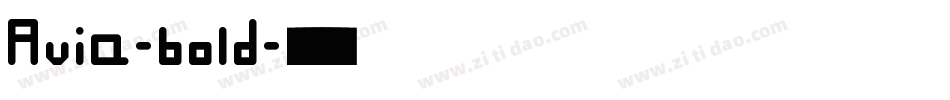 Avia-bold字体转换