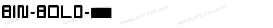 BIN-BOLD字体转换