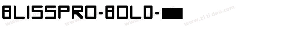 BLISSPRO-BOLD字体转换