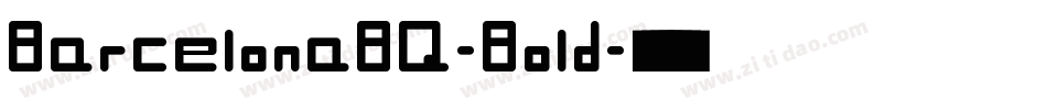 BarcelonaBQ-Bold字体转换