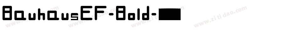 BauhausEF-Bold字体转换