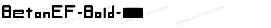 BetonEF-Bold字体转换