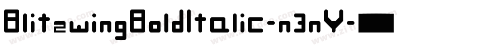 BlitzwingBoldItalic-n3nY字体转换 BlitzwingBoldItalic-n3nY字体转换