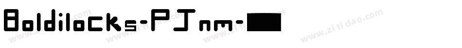 Boldilocks-PJnm字体转换