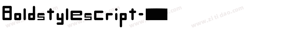 Boldstylescript字体转换