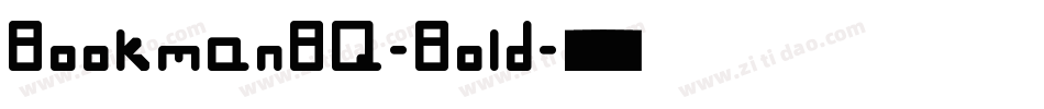 BookmanBQ-Bold字体转换 BookmanBQ-Bold字体转换