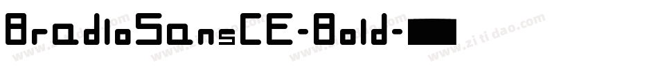 BradloSansCE-Bold字体转换