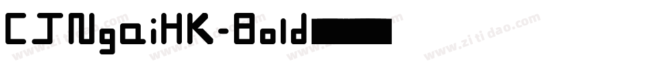 CJNgaiHK-Bold转换器字体转换