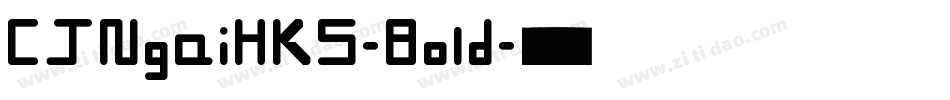 CJNgaiHKS-Bold字体转换
