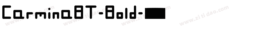 CarminaBT-Bold字体转换