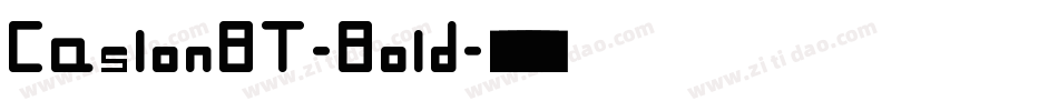 CaslonBT-Bold字体转换