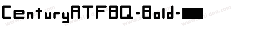 CenturyATFBQ-Bold字体转换