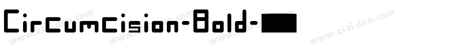 Circumcision-Bold字体转换