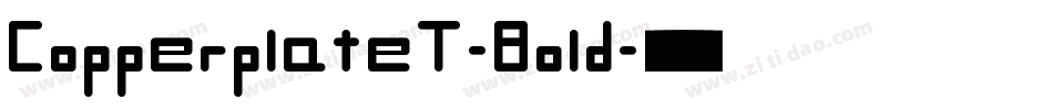 CopperplateT-Bold字体转换