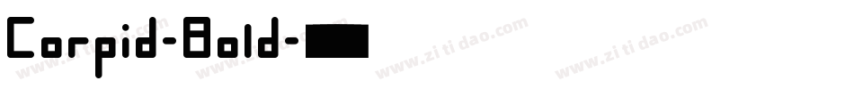 Corpid-Bold字体转换